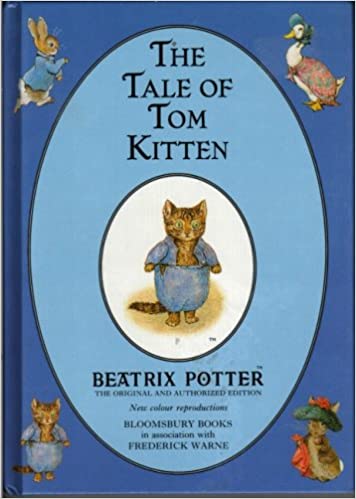 The Tale of Tom Kitten (The original Peter Rabbit books) [HARDCOVER]