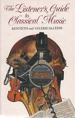 Listeners Guide Classical Music [RARE BOOKS]
