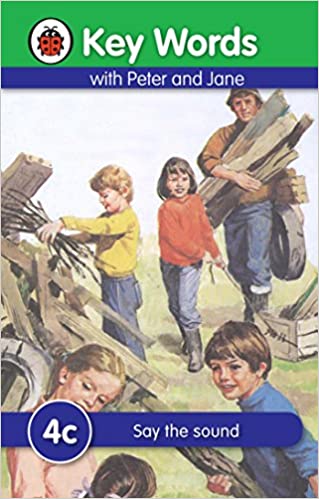 Key words 4c: say the sound with peter and jane [hardcover]