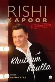 Khullam khulla: Rishi kapoor Uncensored by Meena Iyer [hardcover]