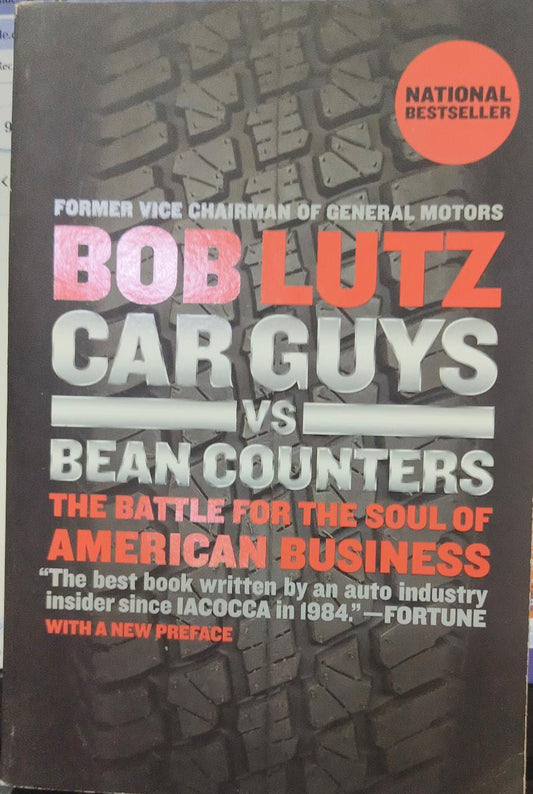 Car Guys vs. Bean Counters