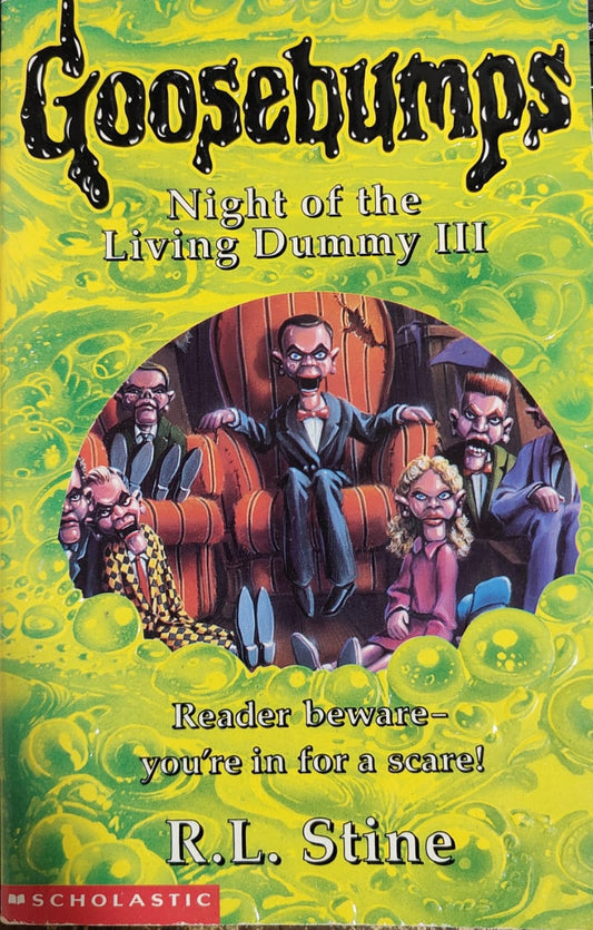 Night of the Living Dummy 3 (Classic Goosebumps #26)