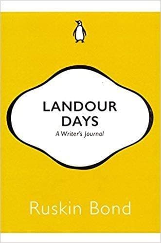 Landour Days by Ruskin Bond
