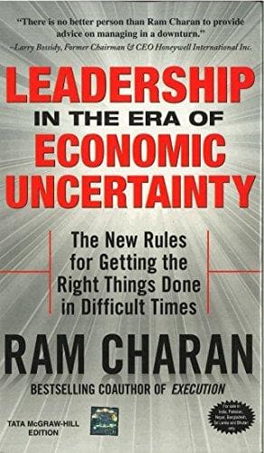 Leadership in the Era of Economic Uncertainty (Hardcover) by RAM CHARAN