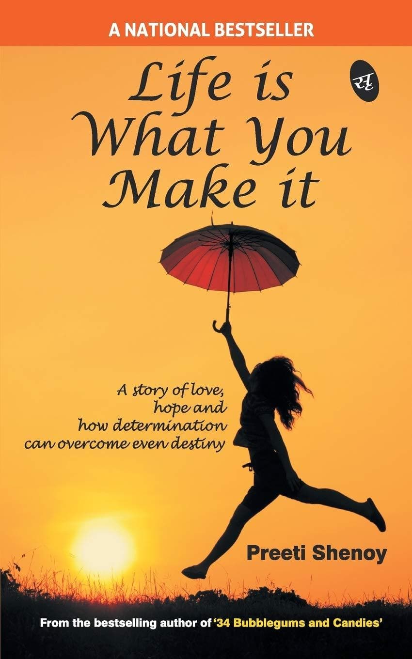 Life is What You Make It