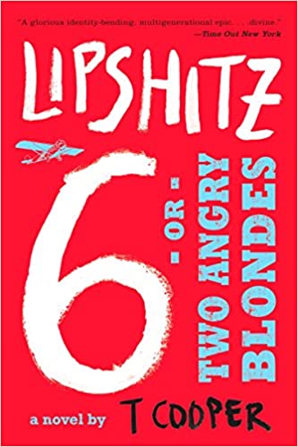 Lipshitz Six, or Two Angry Blondes (RARE BOOKS)