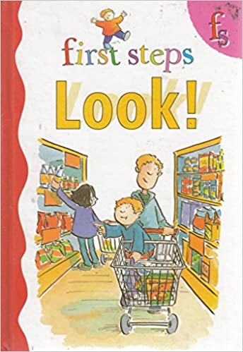 Look! (First steps) [hardcover]