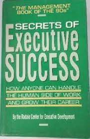 Secrets of Executive Success [HARDCOVER] [RARE BOOKS]