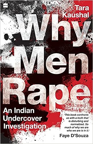 Why Men Rape [RARE BOOKS]