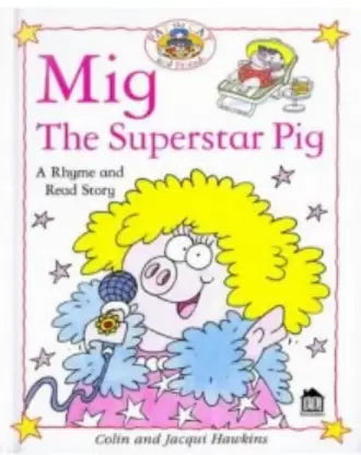 MIG The Superstar Pig [Hardcover]