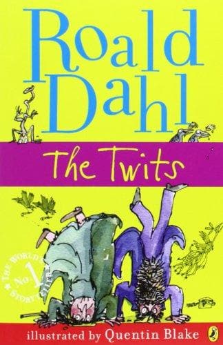 The twits by Roald Dahl
