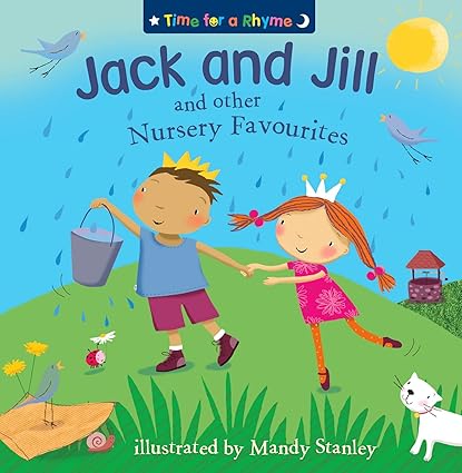 Jack and Jill and Other Nursery Favourites (Time for a Rhyme)