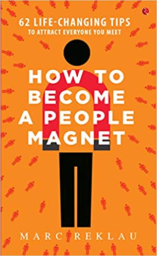 How to Become a People Magnet