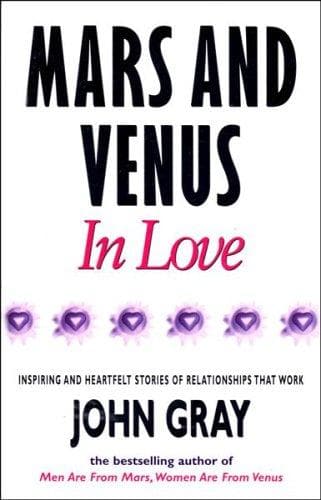 Mars And Venus In Love by john gray