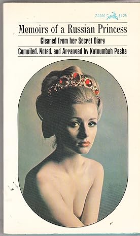 Memoirs of a Russian Princess by Katoumbah Pasha [rare books]