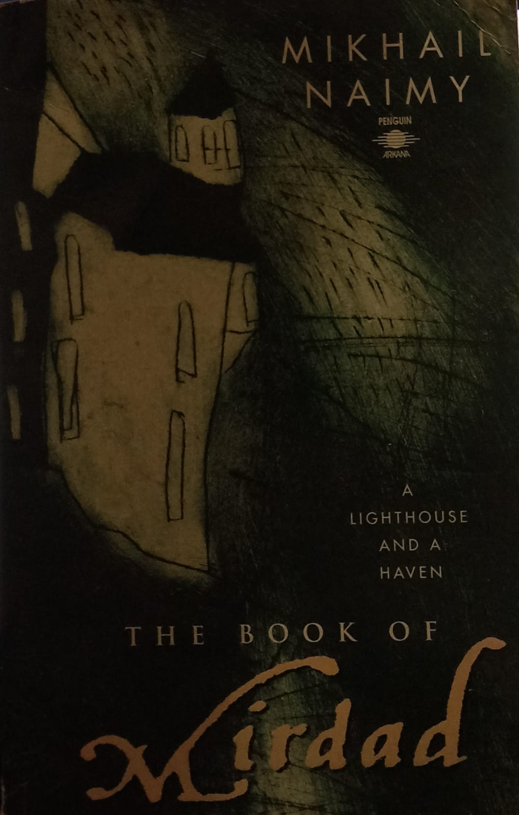 The Book of Mirdad: A Lighthouse and a Haven