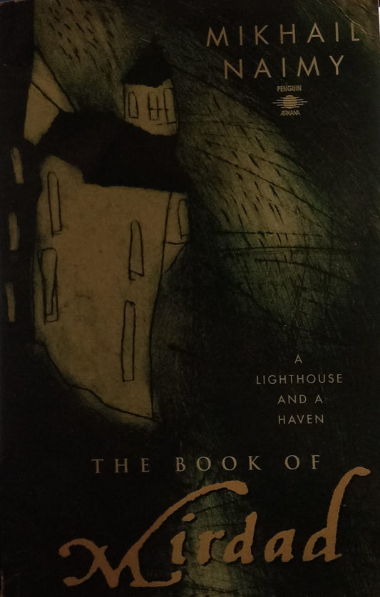 The Book of Mirdad: A Lighthouse and a Haven