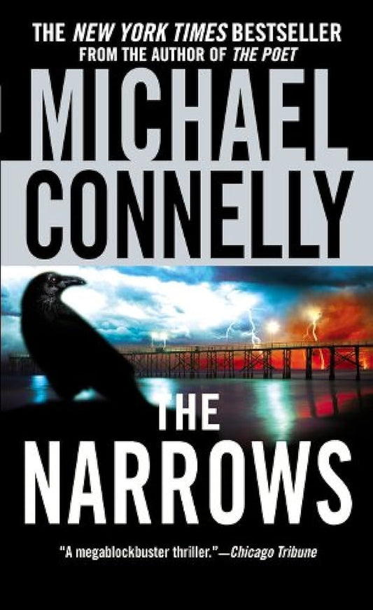 The Narrows by Michael Connelly