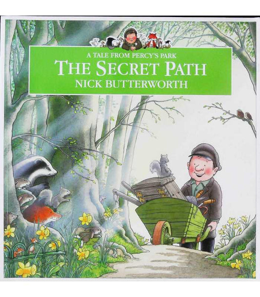 The Secret Path (Tales From Percy's Park)