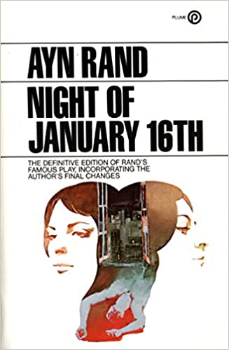 Night of january 16th by Ayn rand (rare books)