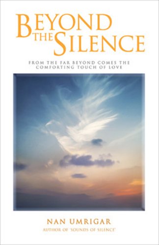 Beyond the Silence (RARE BOOKS) by Nan Umrigar