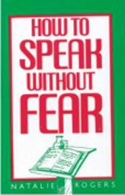 How to Speak without Fear