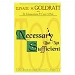 Necessary But Not Sufficient
