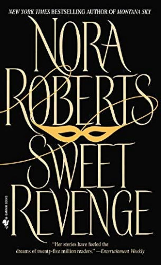 Sweet Revenge: A Novel