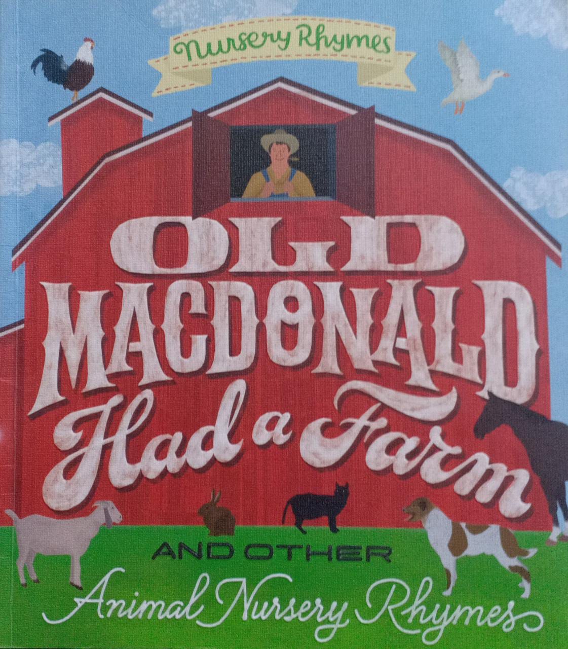 Old Macdonald had a farm