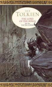 The Two Towers (The Lord of the Rings, Part 2)