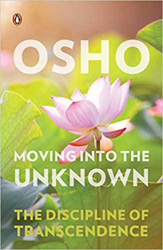 Moving into the Unknown: The Discipline of Transcendence