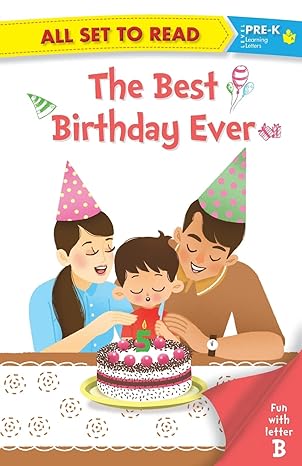 All set to Read fun with B The Best Birthday Ever