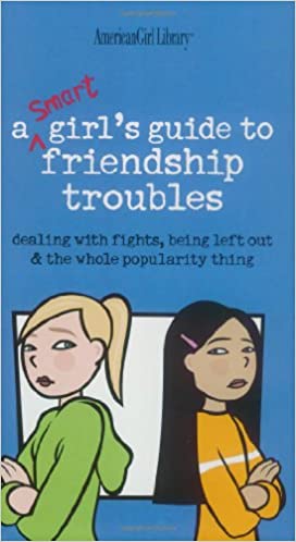 A Smart Girls Guide to Friendship Troubles (RARE BOOKS)