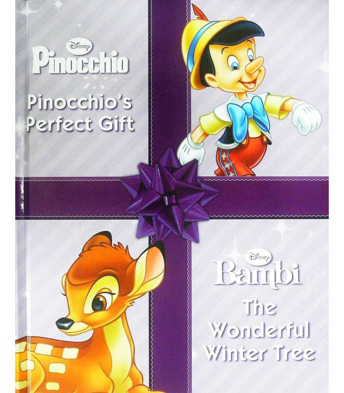 Pincohio's Perfect Gift and Bambi The Wonderful Winter Tree [Hardcover]