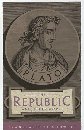 The Republic and Other Works [Rare books]