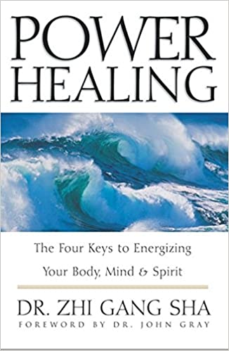 Power Healing: The Four Keys to Energizing Your Body, Mind and Spirit [Hardcover] (RARE BOOKS)