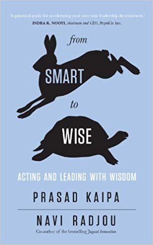 From Smart to Wise: Acting and Leading with Wisdom (RARE BOOKS)