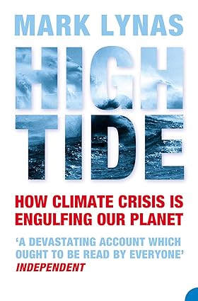 High Tide: How Climate Crisis is Engulfing Our Planet [RARE BOOKS]