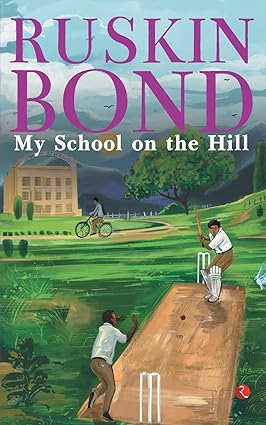 MY SCHOOL ON THE HILL