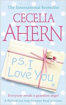 P.S. I Love You by Cecelia Ahern