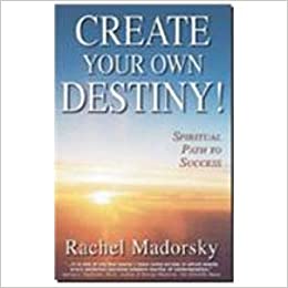 Create Your Own Destiny
