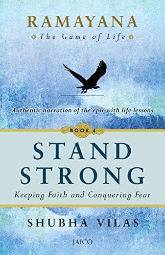 Ramayana: The Game of Life – Book 4: Stand Strong