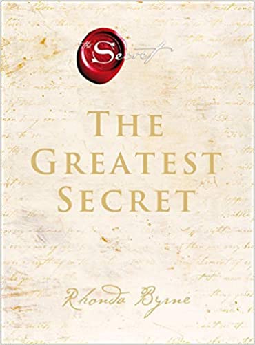 The greatest secret [hard cover]