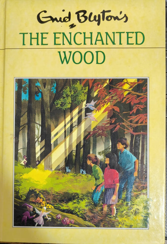 The enchanted wood [hardcover]