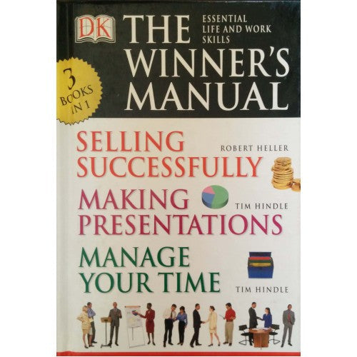 The winner's manual - selling successfully, making presentation, manage your time [hardcover]