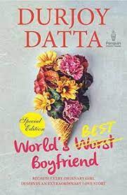 World's best boyfriend by Durjoy Datta