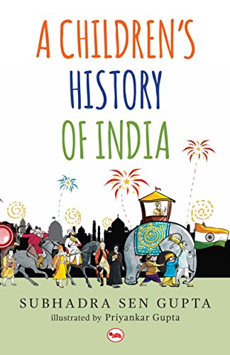 A children's history of india by Vikram Chandra