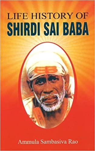 Life History of Shirdi Sai Baba