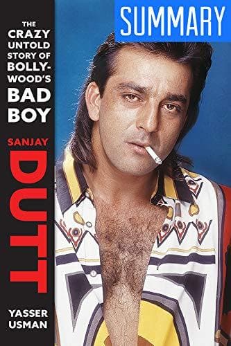 Sanjay Dutt: The Crazy Untold Story of Bollywood’s Bad Boy (HARDBOUND)