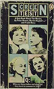 Screen Test: A Quiz Book About Movies (RARE BOOKS)